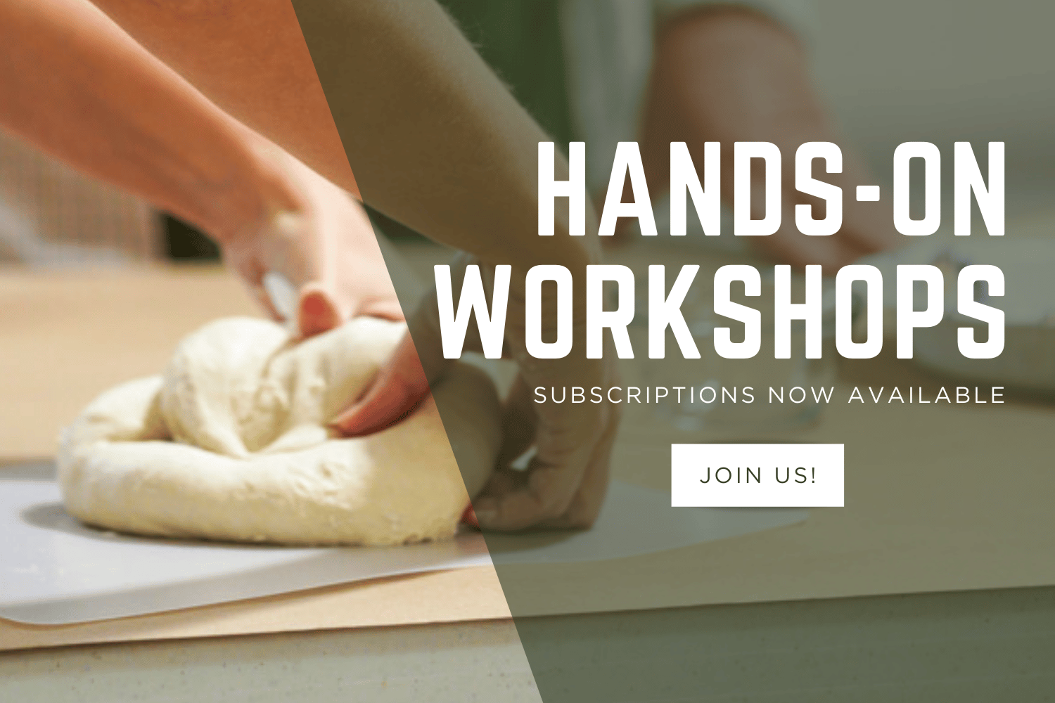 Hands-on workshops. hands press and folding sourdough on table.